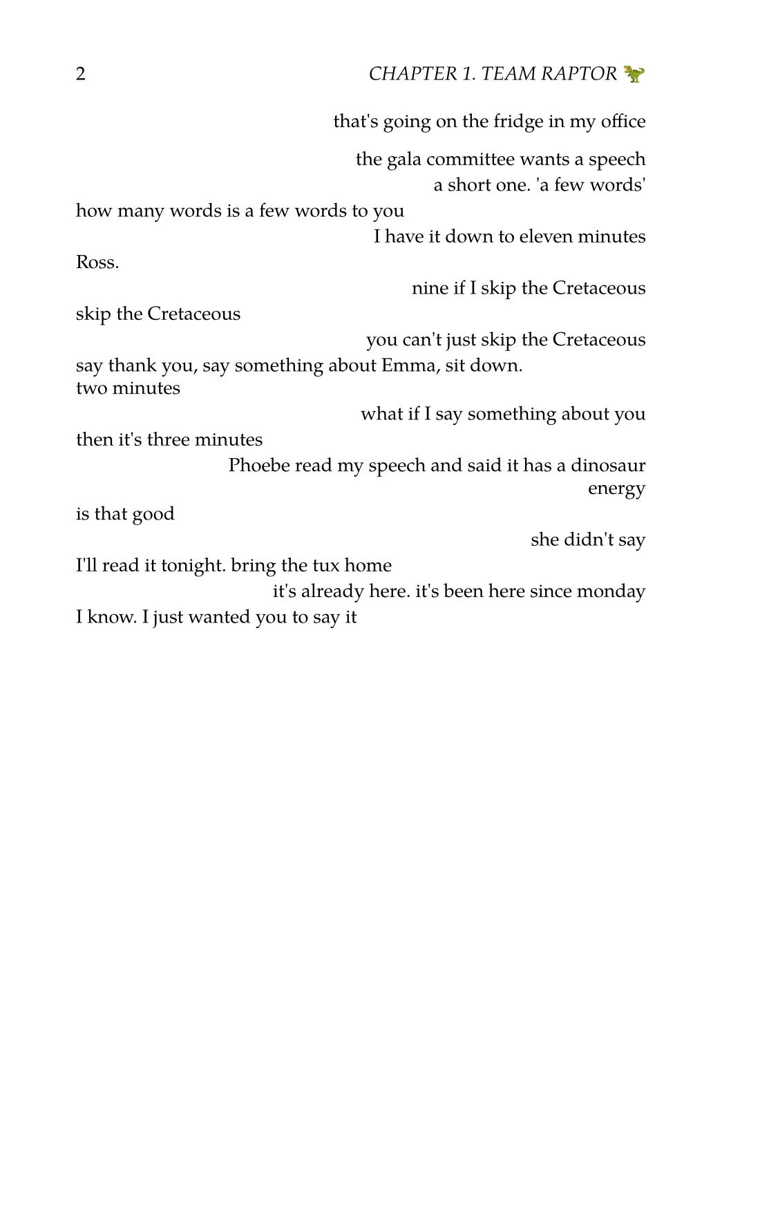 A left-hand page from chapter 1, Team Raptor. Rachel's messages run down the left side and Ross's down the right, about their daughter Emma's drawing of a T. rex in a party hat.